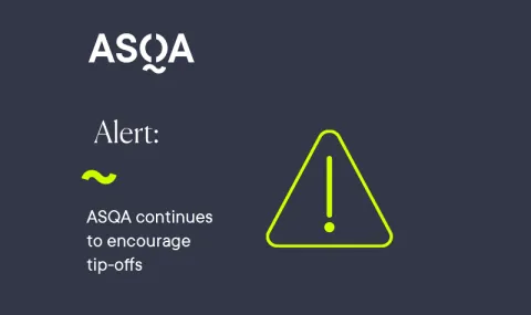 ASQA Alert: ASQA continues to encourage tip-offs